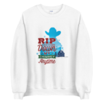 Yellowstone RIP Can Come Down Sweatshirt